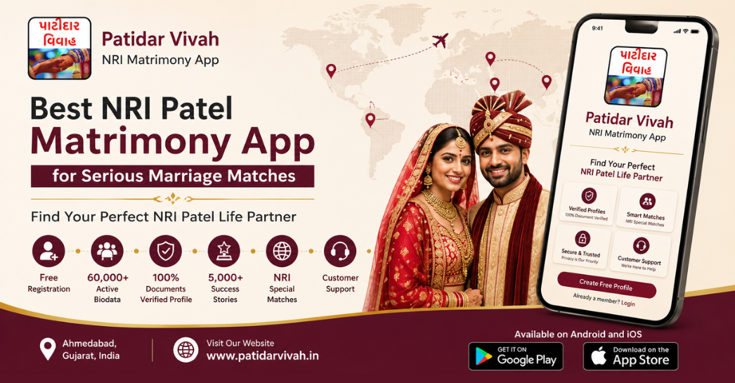 Best NRI Patel Matrimony App for Serious Marriage Matches