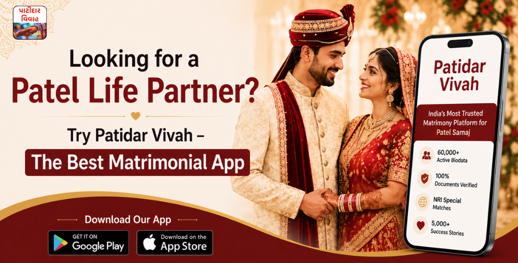 Looking for a Patel Life Partner? Try Patidar Vivah – The Best Matrimonial App