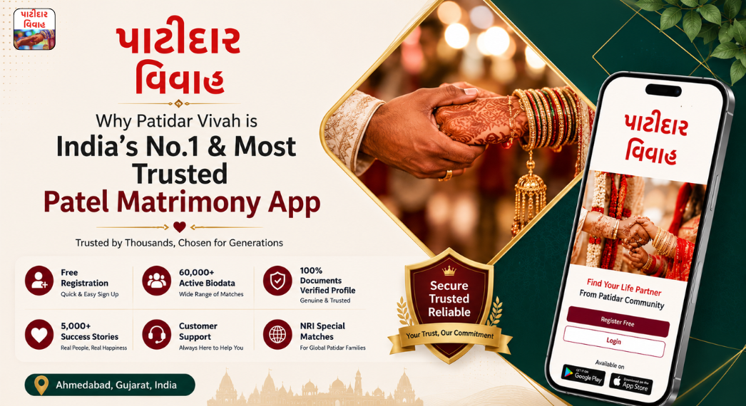 Why Patidar Vivah is India’s No.1 &amp; Most Trusted Patel Matrimony App